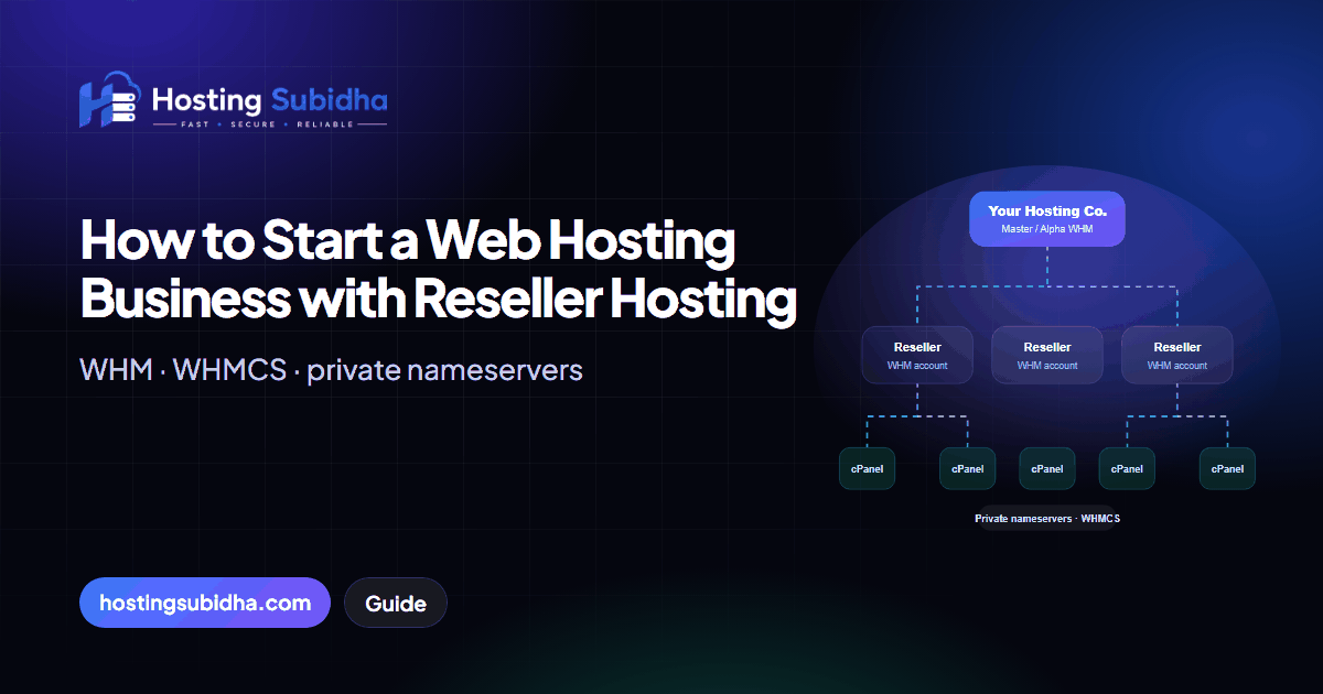 How to Start a Web Hosting Business with Reseller Hosting